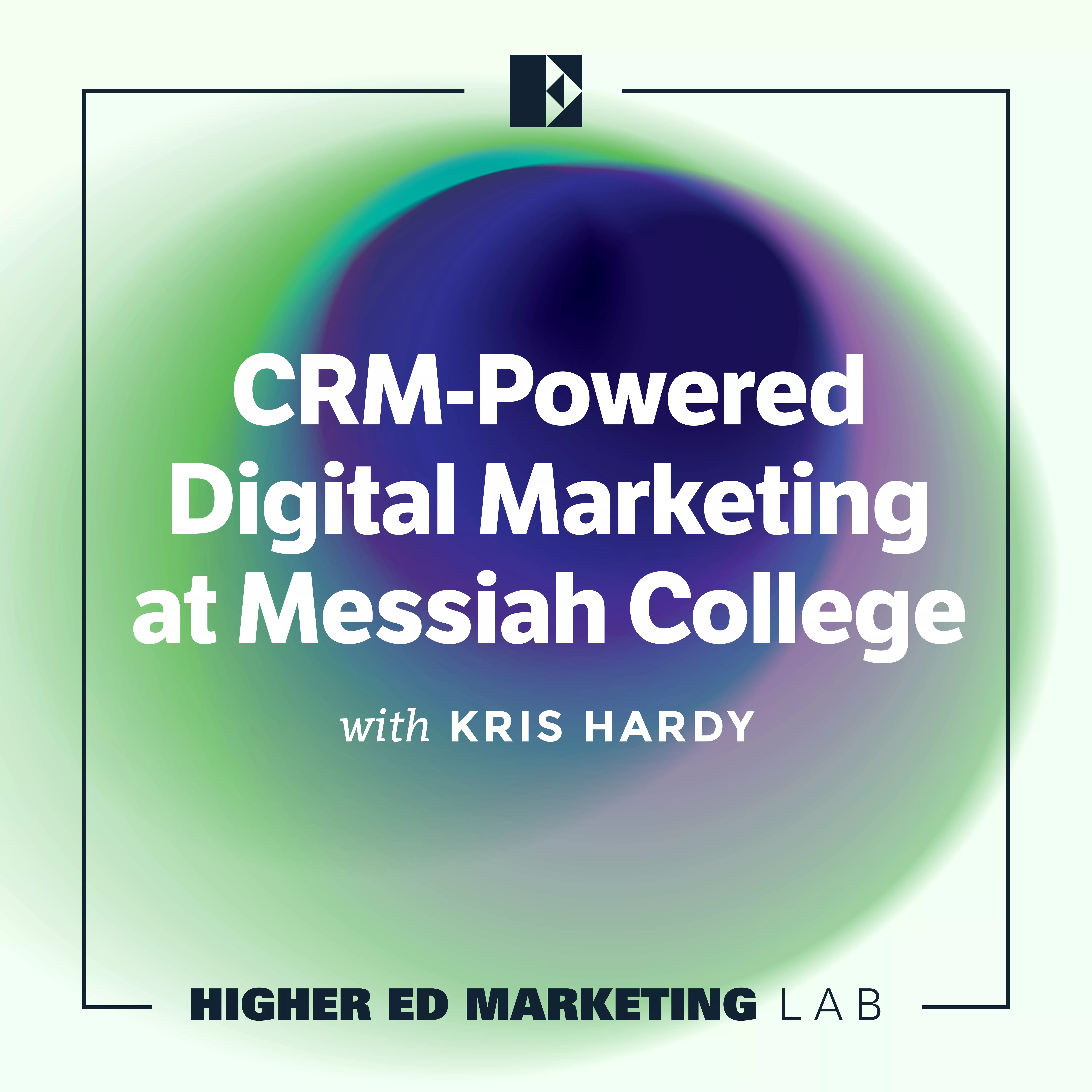 CRM-Powered Digital Marketing